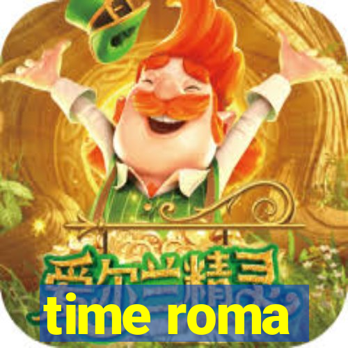 time roma