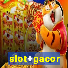 slot+gacor