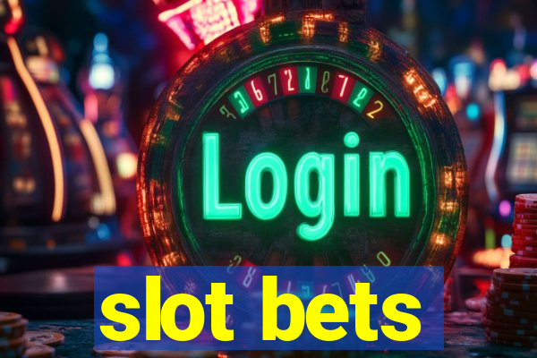 slot bets