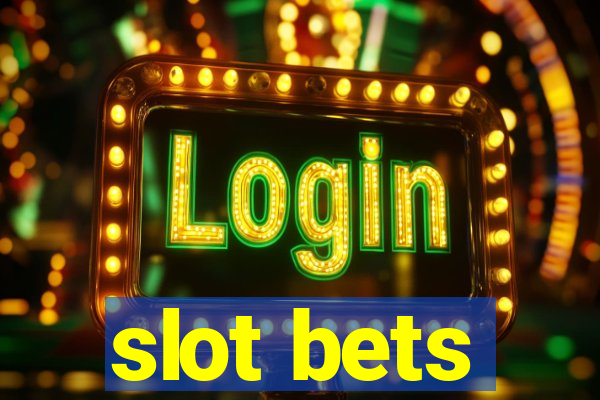 slot bets