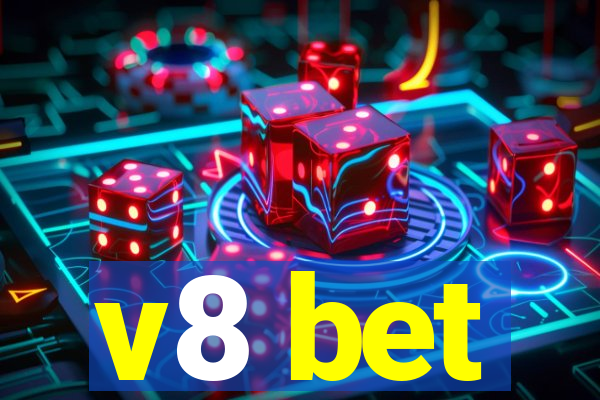 v8 bet