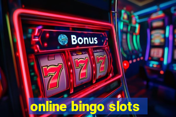 online bingo slots