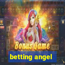 betting angel