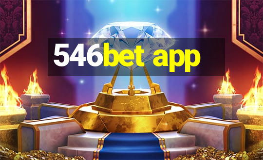 546bet app