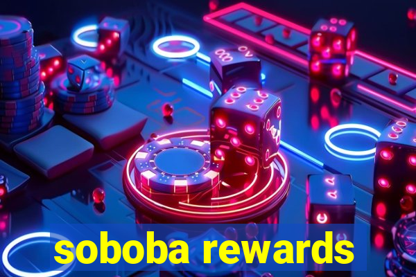 soboba rewards