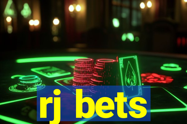 rj bets