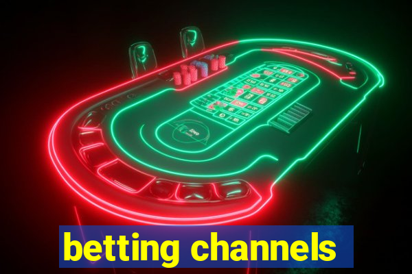 betting channels