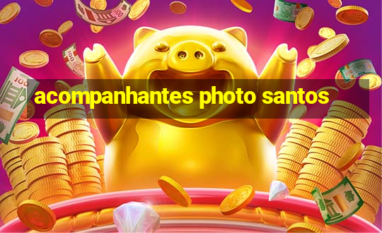 acompanhantes photo santos