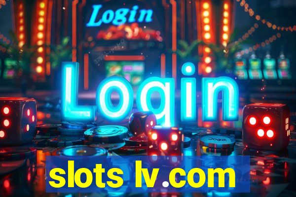 slots lv.com