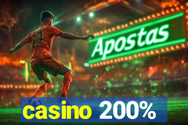 casino 200%