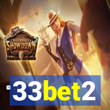 33bet2