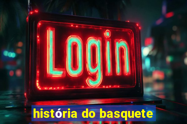 história do basquete