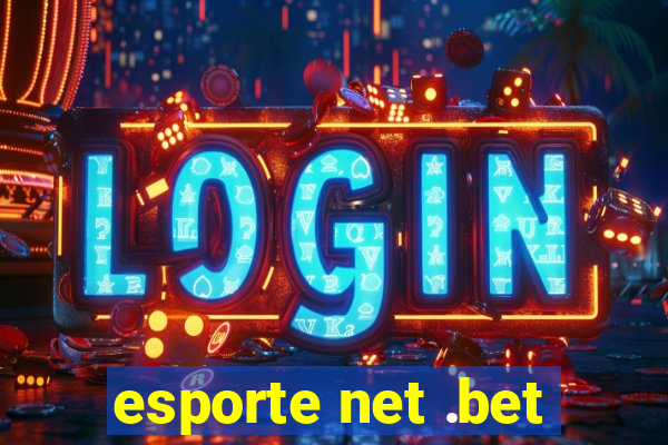 esporte net .bet