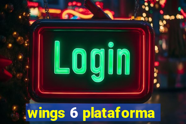 wings 6 plataforma