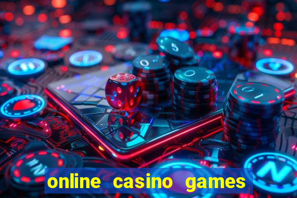 online casino games for real cash