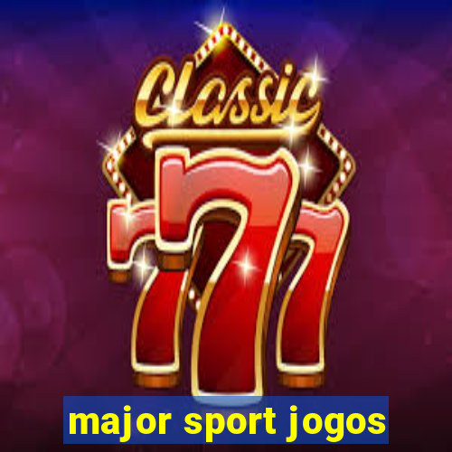 major sport jogos