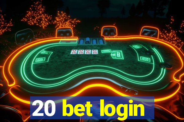 20 bet login