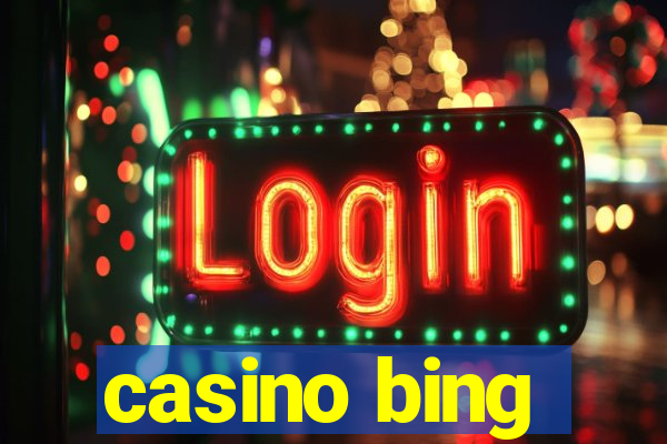 casino bing