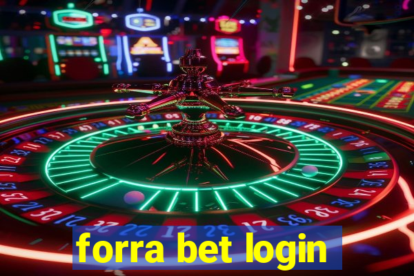 forra bet login