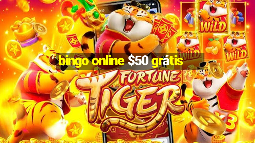 bingo online $50 grátis