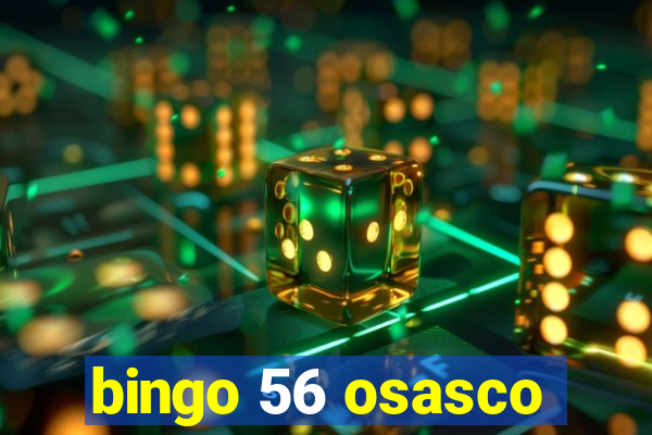 bingo 56 osasco