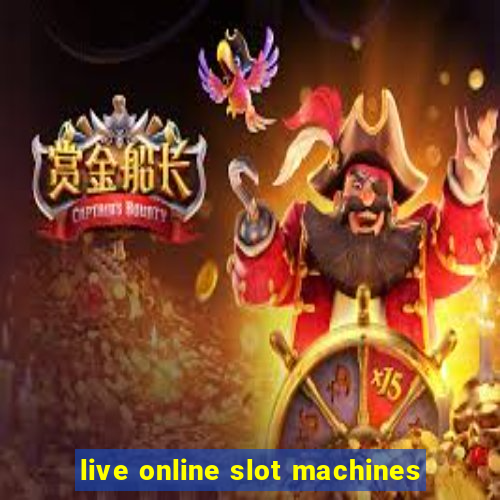 live online slot machines