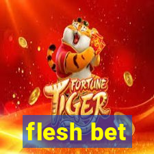 flesh bet