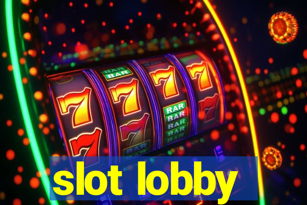 slot lobby