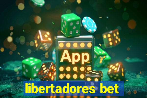 libertadores bet