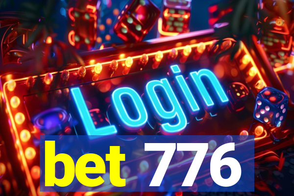 bet 776