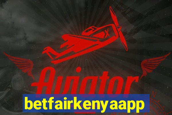 betfairkenyaapp