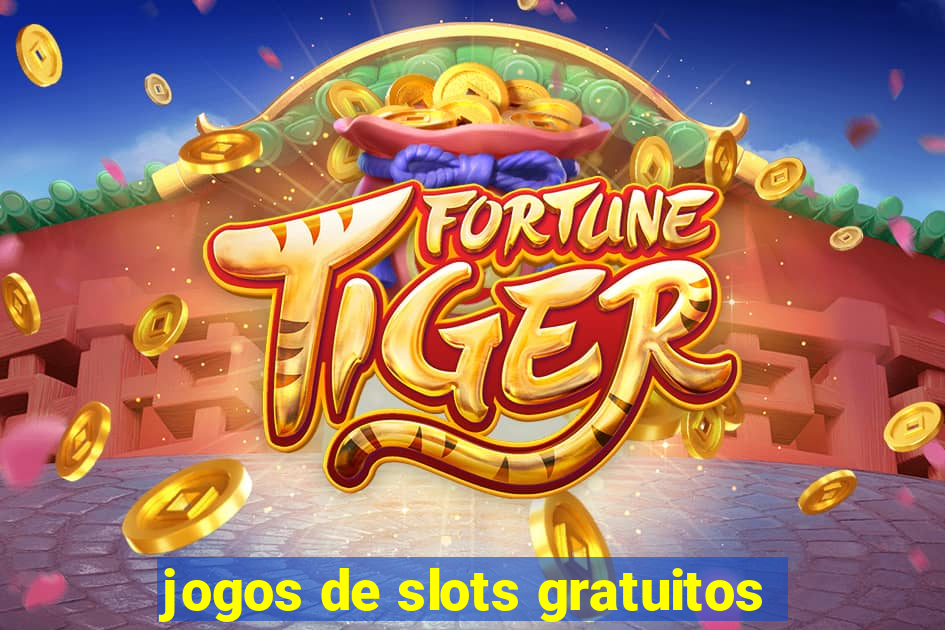 jogos de slots gratuitos