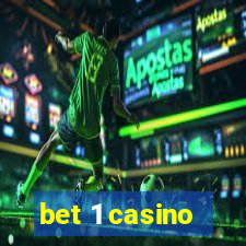 bet 1 casino