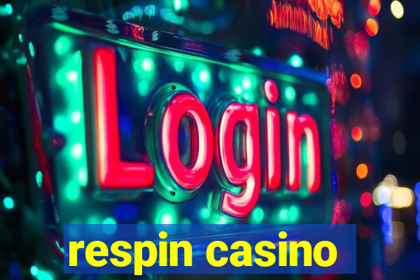 respin casino