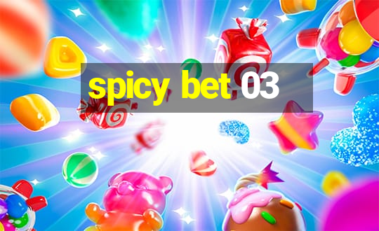 spicy bet 03