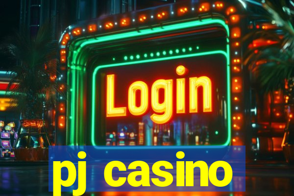 pj casino