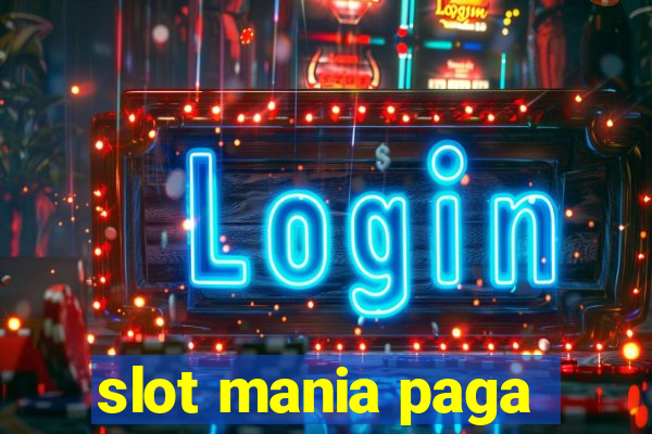 slot mania paga