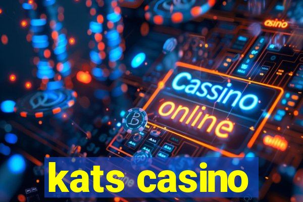 kats casino