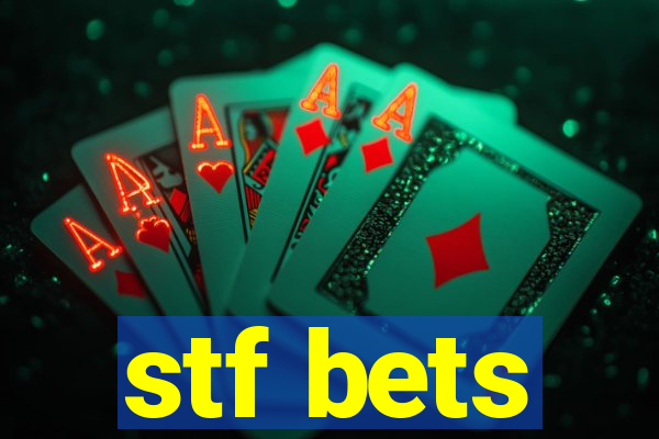 stf bets