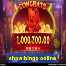 show bingo online