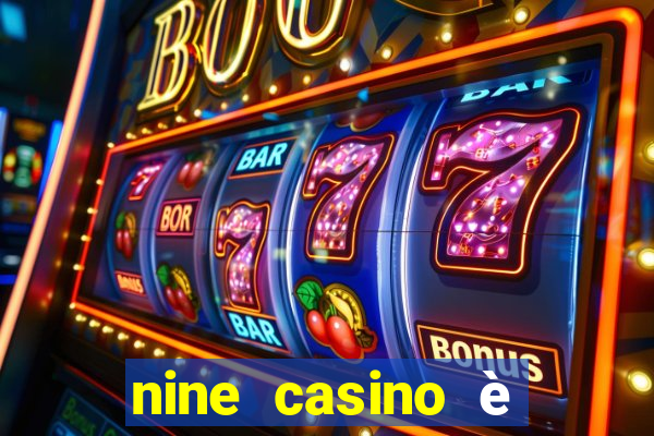 nine casino è legale in italia