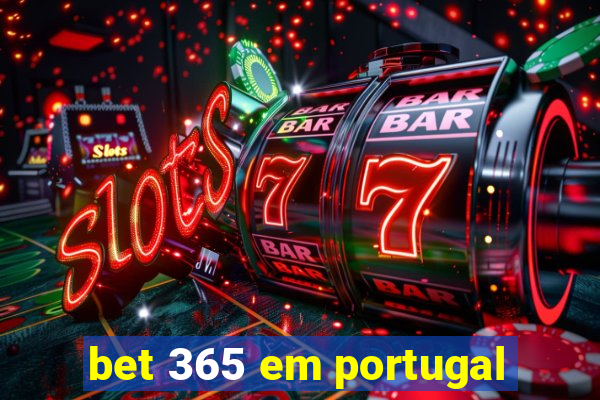 bet 365 em portugal