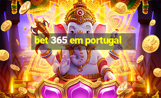 bet 365 em portugal