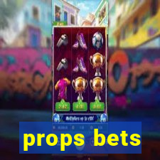 props bets