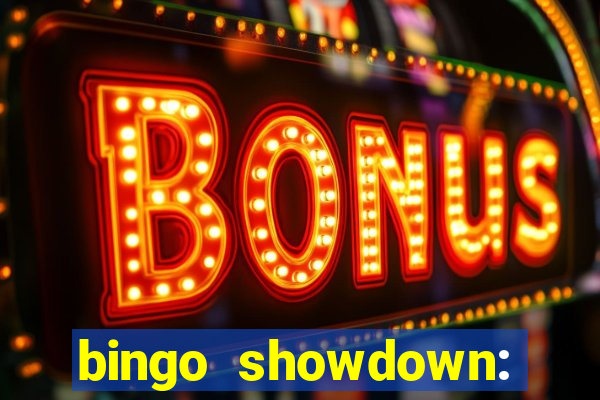 bingo showdown: jogo de bingo