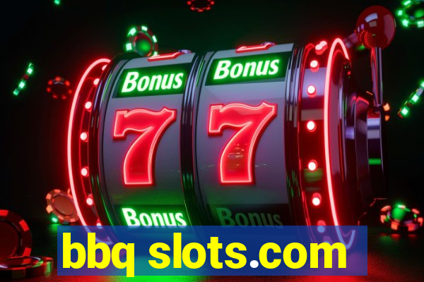 bbq slots.com