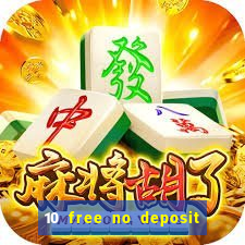 10 free no deposit bonus casino