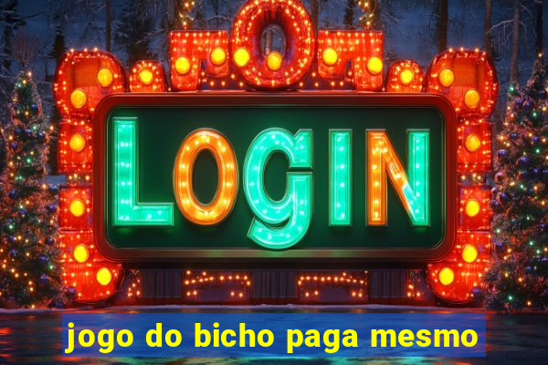 jogo do bicho paga mesmo