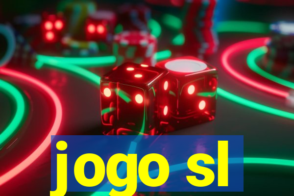 jogo sl