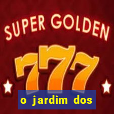 o jardim dos esquecidos a origem